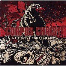 Portada de Álbum "A Feast for Crows", de Corpus Christi