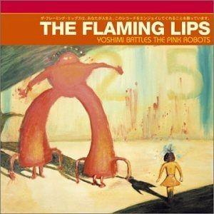 Portada de Álbum "Yoshimi Battles the Pink Robots", de The Flaming Lips