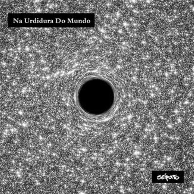 Portada de Sencillo/EP "Na Urdidura do Mundo", de Séquito