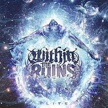 Portada de Álbum "Elite", de Within The Ruins