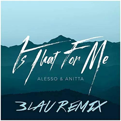 Portada del álbum "Is That For Me (3LAU Remix)", de Anitta