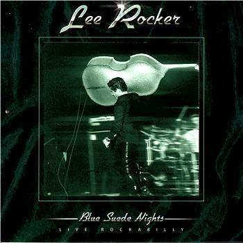 Capa do Álbum "Blue Suede Nights", de Lee Rocker