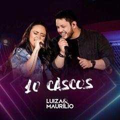 Portada del álbum "10 Cascos", de Luiza & Maurílio