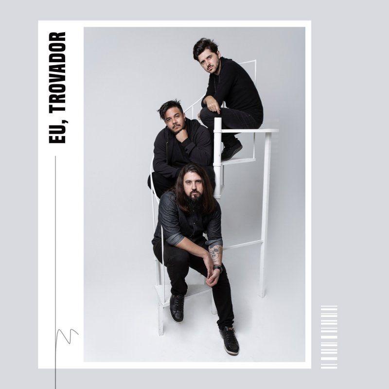 Album cover of "Eu, Trovador" by Eu, Trovador