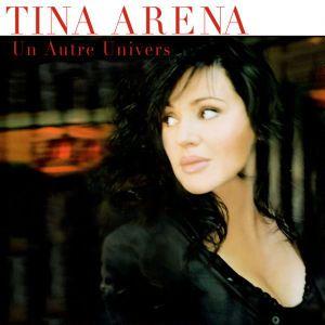 Portada de Álbum "Un Autre Univers", de Tina Arena