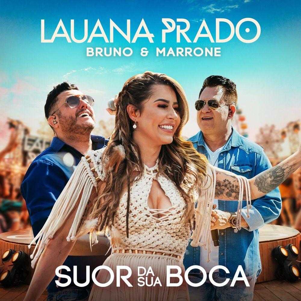 Portada del álbum "Suor da Sua Boca (Ao Vivo)", de Bruno & Marrone