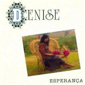 Capa do Álbum "Esperança", de Denise