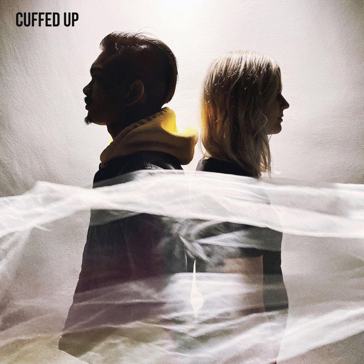 Single/EP cover of "Cuffed Up" by Cuffed Up