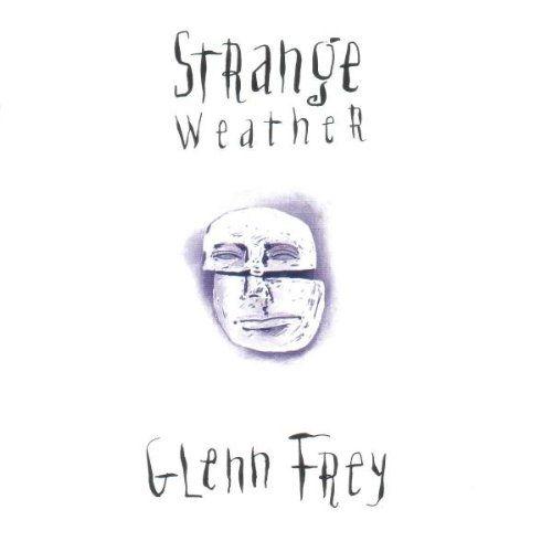 Portada de Álbum "Strange Weathe", de Glenn Frey