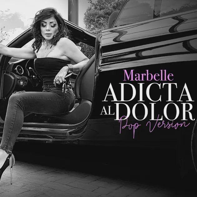Capa do Single/EP "Adicta Al Dolor (Pop Versión)", de Marbelle