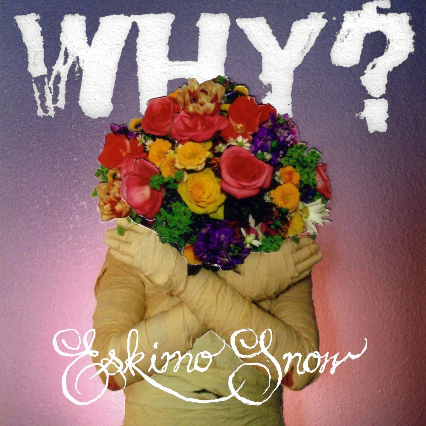 Album cover of "Eskimo Snow" by Why?