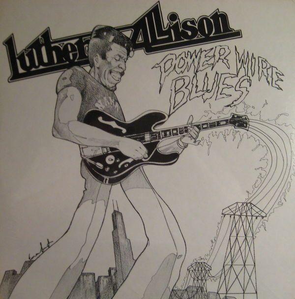 Capa do álbum "Power Wire Blues", de Luther Allison