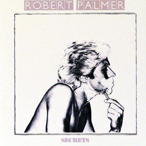 Portada del álbum "Secrets", de Robert Palmer