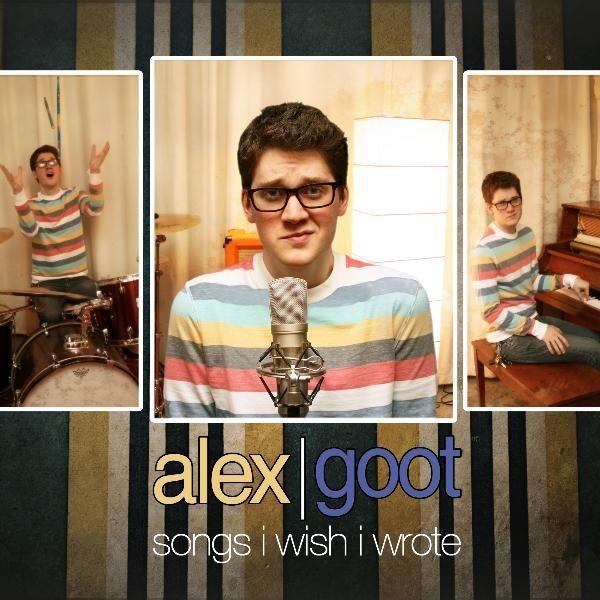 Portada de Álbum "Songs I Wish I Wrote", de Alex Goot