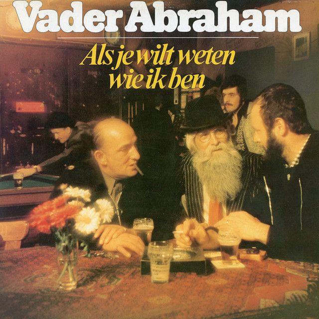 Portada de Álbum "Als Je Wilt Weten Wie Ik Ben", de Vader Abraham