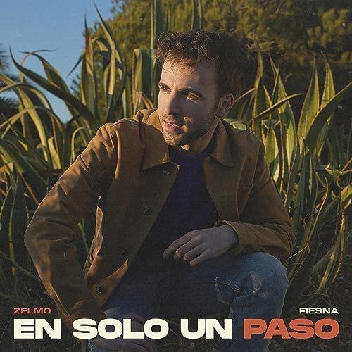 Portada de Sencillo/EP "En Solo Un Paso", de Zelmo Fiesna