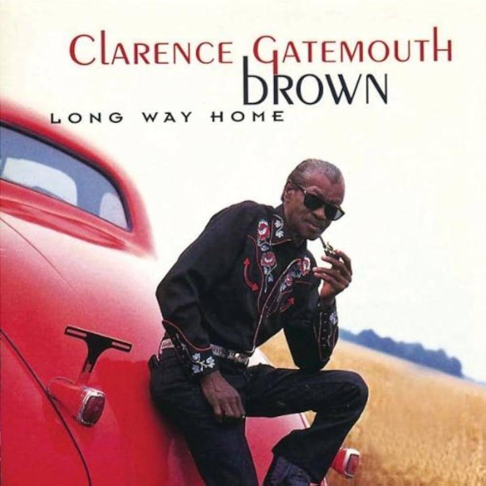 Portada de Álbum " Long Way Home", de Clarence "Gatemouth" Brown