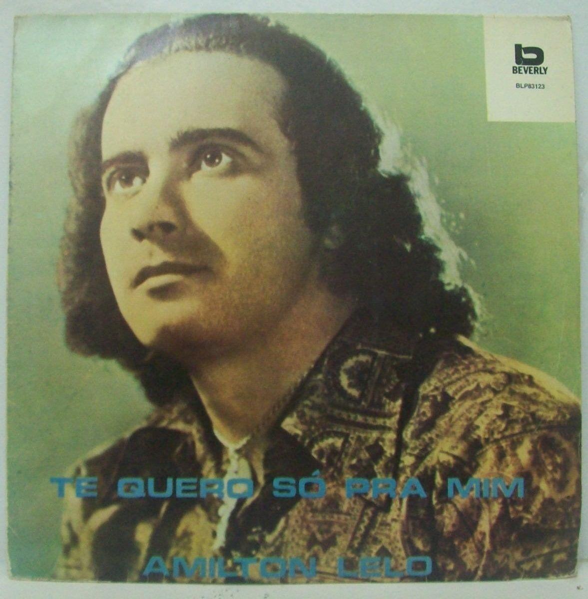 Portada de Álbum "Te Quero Só Pra Mim", de Amilton Lelo