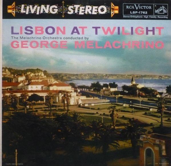 Portada de Álbum "Lisbon At Twilight", de George Melachrino