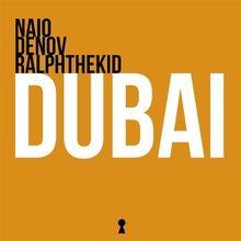 Capa do Álbum "Dubai", de Naio