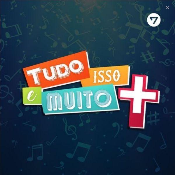Album cover of "Tudo Isso e Muito Mais" by Feliz7Play (Igreja Adventista do Sétimo Dia)