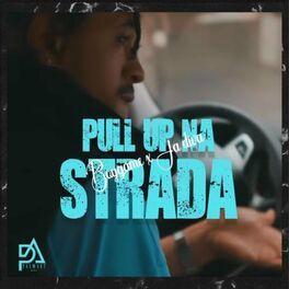 Portada del álbum "Pull Up Na Strada", de Boy Game