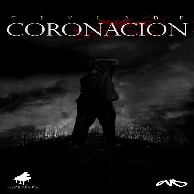 Portada de Álbum "Coronacion", de Cevlade