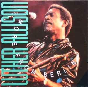 Capa do álbum "More From Berlin", de Luther Allison