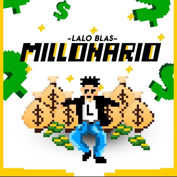 Capa do Single/EP "Millonario ", de Lalo Blas