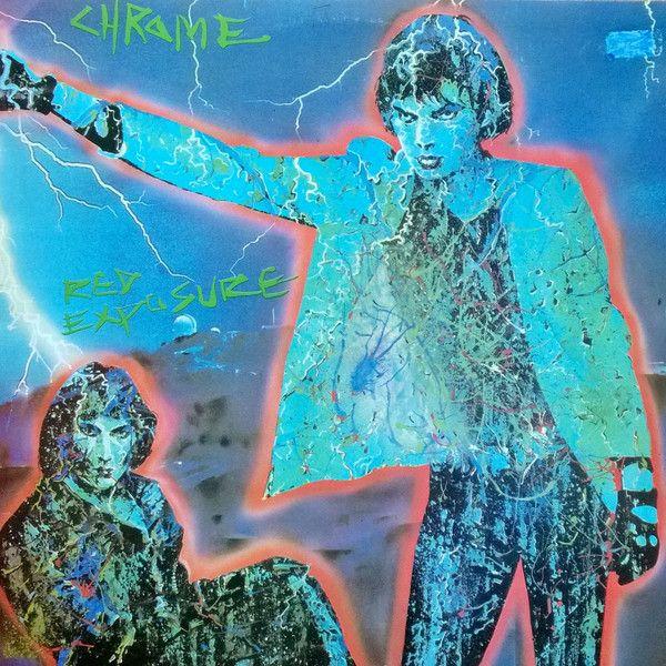 Portada del álbum "Red Exposure", de Chrome