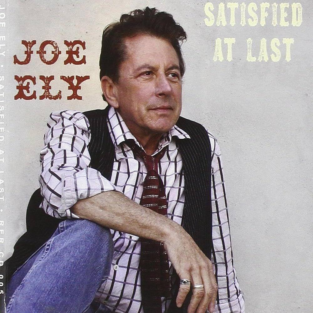 Portada del álbum "Satisfied At Last", de Joe Ely
