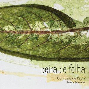 Portada de Álbum "Beira de Folha", de Consuelo de Paula