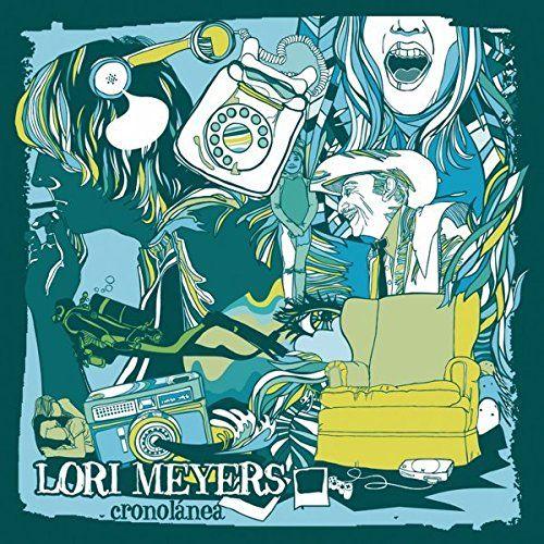 Portada de Álbum "Cronolánea", de Lori Meyers