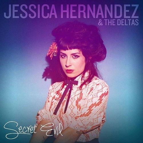 Portada de Álbum "Secret Evil", de Jessica Hernandez & The Deltas