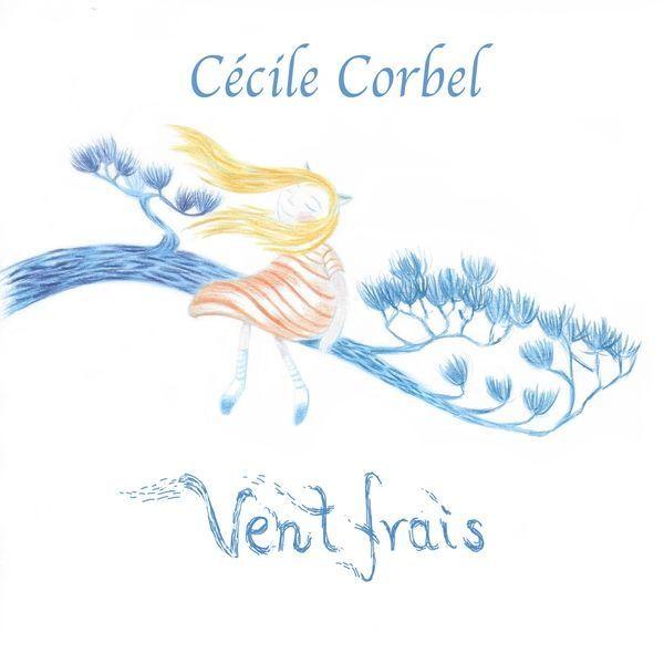 Portada de Sencillo/EP "Vent Frais", de Cécile Corbel