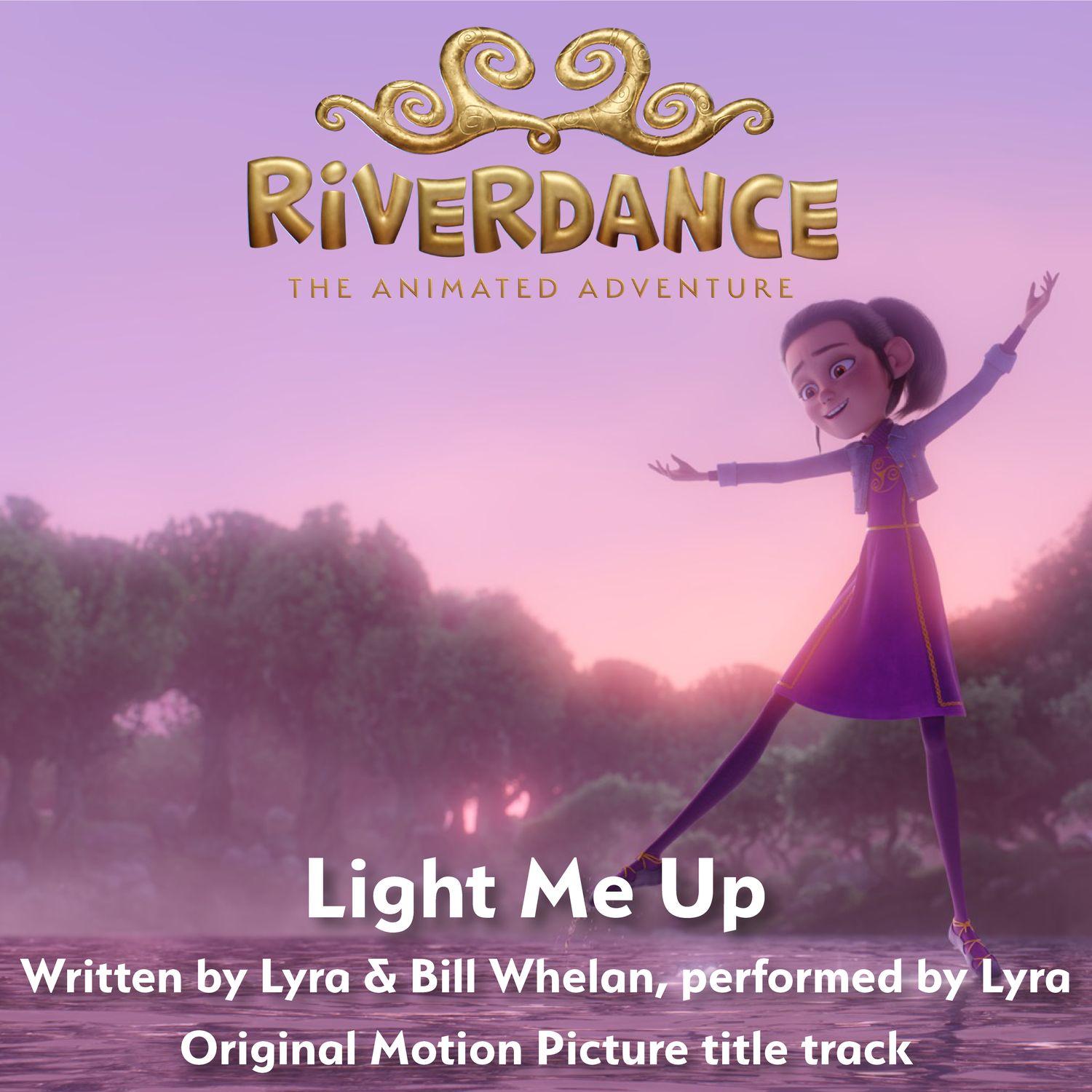 Portada de Sencillo/EP "Light Me Up", de LYRA (Ireland)