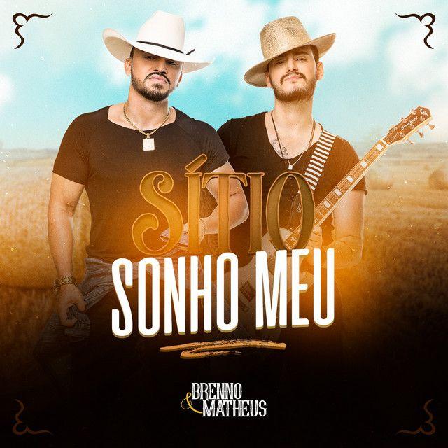 Album cover of "Sítio Sonho Meu" by Brenno & Matheus