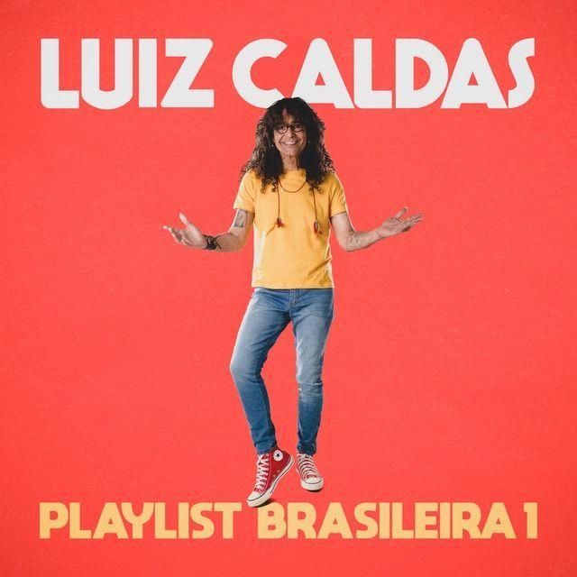 Capa do álbum "Playlist Brasileira 1", de Luiz Caldas
