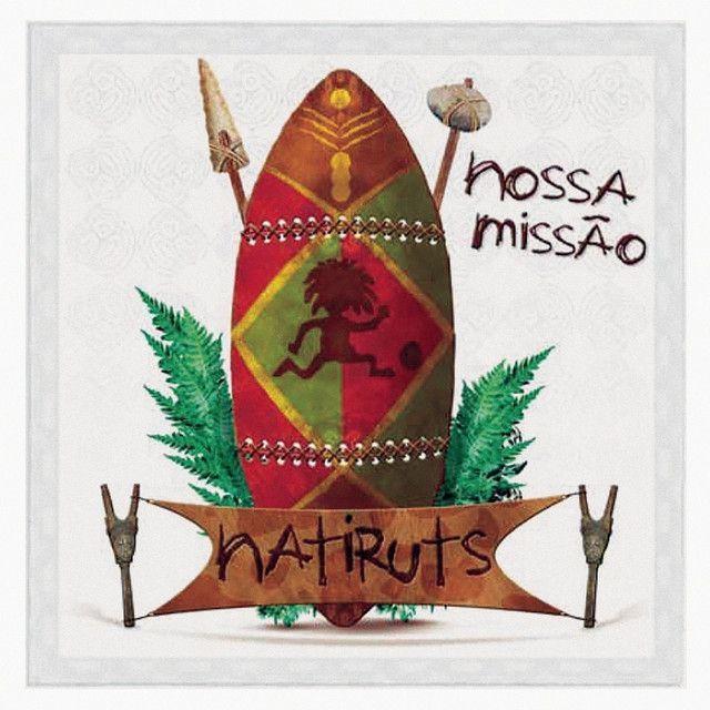 Album cover of "Nossa Missão" by Natiruts