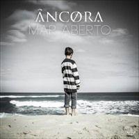 Capa do Single/EP "Mar Aberto", de Âncora