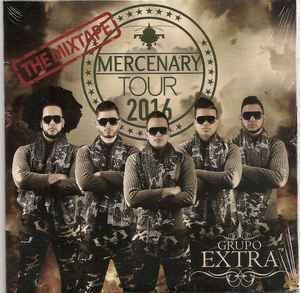 Portada de Álbum "Mercenary Tour 2016", de Grupo Extra