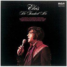 Album cover of "He Touched Me" by Elvis Presley