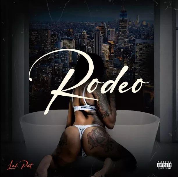 Portada de Sencillo/EP "Rodeo (feat. Big Jade)", de Lah Pat