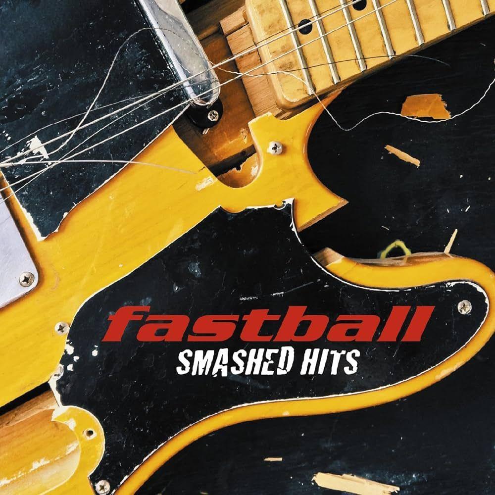 Portada de Álbum "Smashed Hits!", de Fastball