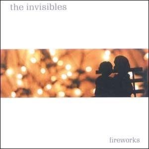 Portada de Álbum "Fireworks", de The Invisibles