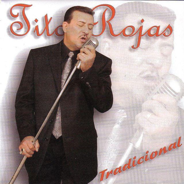 Portada del álbum "Tradicional", de Tito Rojas