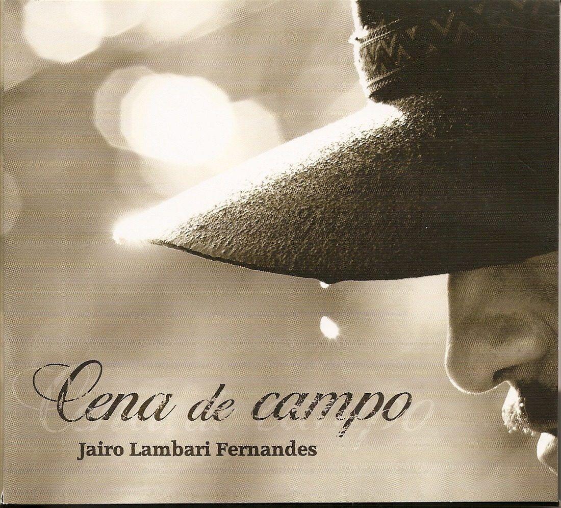 Portada de Álbum "Cena de Campo", de Jairo Lambari Fernandes