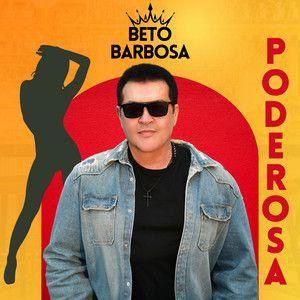 Capa do álbum "Poderosa", de Beto Barbosa