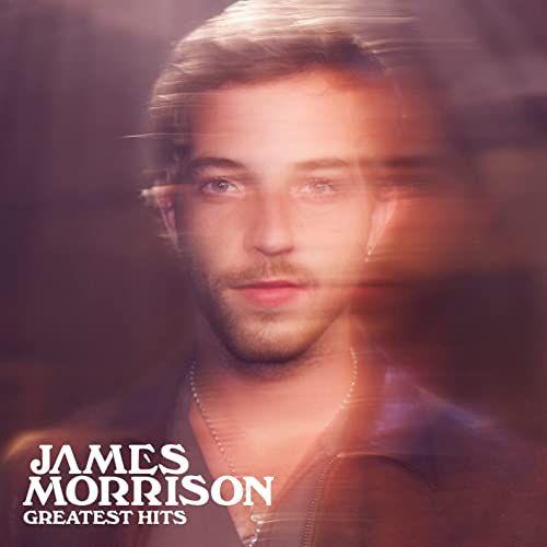 Album cover of "Greatest Hits" by James Morrison
