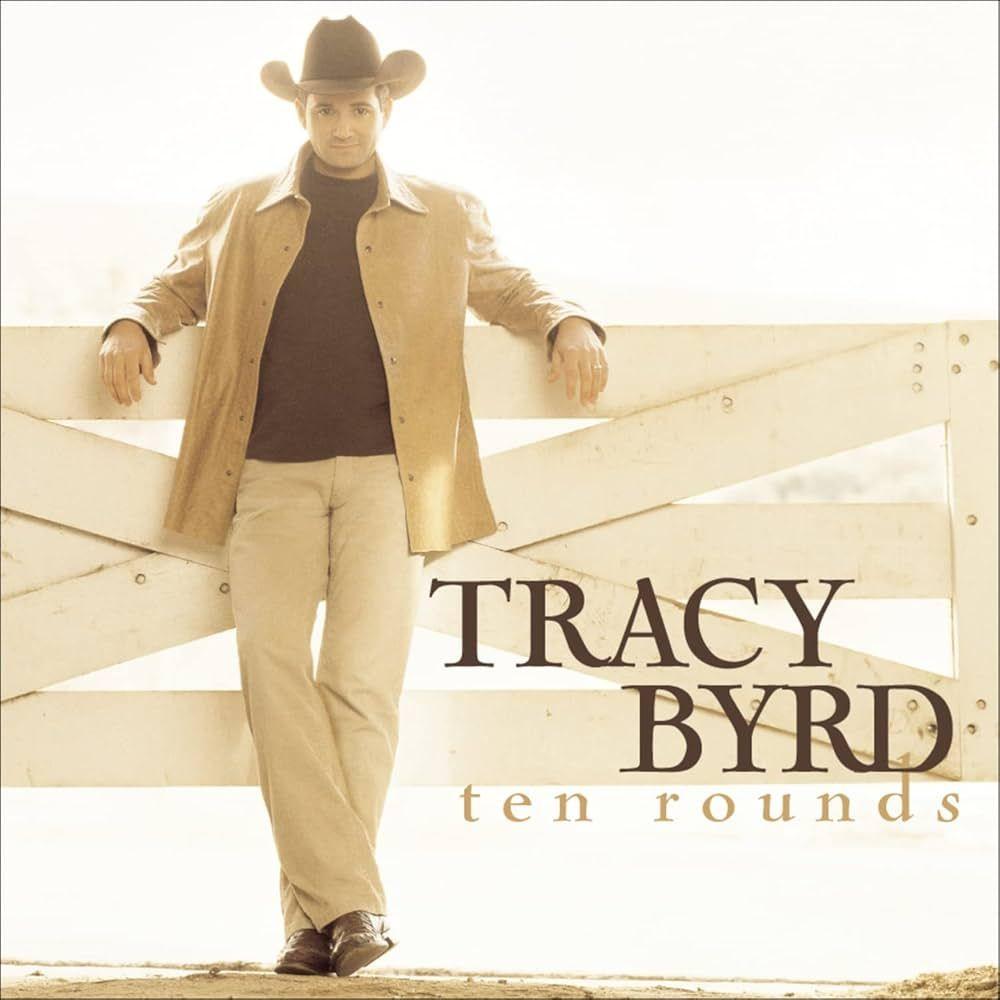 Portada de Álbum "Ten Rounds", de Tracy Byrd